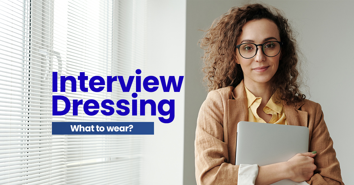 Interview Dressing - FreshersWorld Blog