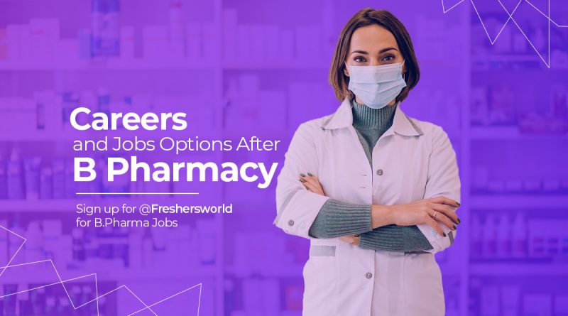 Career Options After B Pharmacy